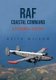 RAF Coastal Command - A Pictorial History (Paperback): Keith Wilson
