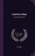 Camerton Slope - A Story of Mining Life (Hardcover): R. F Bishop