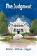 The Judgment (Paperback): Patrick Michael Alaggio
