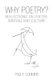 Why Poetry? (Paperback): Paul F. Cummins