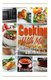 Cooking with MIC - 25 Easy Microwave Recipes and More (Paperback): Rodney Cannon