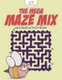 The Mega Maze Mix - Kids Maze Activity Book (Paperback): Kreative Kids