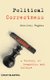 Political Correctness - A History of Semantics and Culture (Hardcover): G Hughes