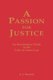 Passion for Justice - A Practical Guide to the Code of Canon Law 1983 (Paperback): George J. Goodall