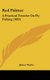 Red Palmer - A Practical Treatise on Fly Fishing (1893) (Hardcover): James Tayler