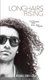 Longhairs Rising - Wild Ones Who Die for Love (Paperback): Dean Briggs