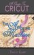 A Guide to Cricut - The Art of the Machine (Paperback): Tracey Clapp