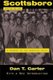 Scottsboro - A Tragedy of the American South (Paperback, 2nd Revised ed.): Dan T. Carter