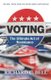 Voting - The Ultimate Act of Resistance: The Real Truth from the Voting Rights Battlefields (Paperback): Richard C Bell