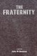 The Fraternity (Paperback): John M. Donovan