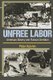 Unfree Labor - American Slavery and Russian Serfdom (Paperback, Revised): Peter Kolchin