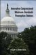 Innovative Congressional Minimum Standards Preemption Statutes (Paperback): Joseph F. Zimmerman