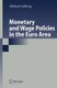 Monetary and Wage Policies in the Euro Area (Paperback, Softcover reprint of hardcover 1st ed. 2006): Michael Carlberg