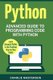 Python - Advanced Guide to Programming Code with Python (Paperback): Charlie Masterson