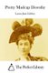 Pretty Madcap Dorothy (Paperback): The Perfect Library