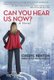 Can You Hear Us Now? (Hardcover): Cheryl Benton