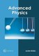 Advanced Physics (Hardcover): Aydan Bailey