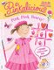 Pinkalicious - Pink, Pink, Hooray!: A Reusable Sticker Activity Book (Paperback): Victoria Kann