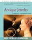 Antique Jewelry - A Practical & Passionate Guide (Paperback): Rose Lieman Goldemberg