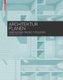 Architektur planen - Dimensionen, Raume, Typologien (German, Paperback): Bert Bielefeld