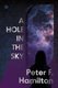 A Hole In The Sky - Arkship Trilogy: Book 1 (Paperback): Peter F. Hamilton
