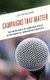 Campaigns That Matter - The Importance of Campaign Visits in Presidential Nominating Contests (Hardcover): Jay Wendland