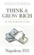 Think and Grow Rich - In 10 Minutes a Day (Paperback): Napoleon Hill