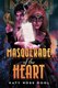 Masquerade of the Heart (Paperback): Katy Rose Pool