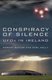 Conspiracy of Silence - UFOs in Ireland (Paperback): Dermot Butler, Carl Nally