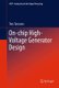 On-chip High-Voltage Generator Design (Paperback, 2013 ed.): Toru Tanzawa