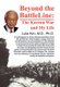 Beyond the Battle Line - : The Korean War and My Life (Hardcover): Luke I.C. Kim