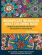 Magnificent Mandalas Adult Coloring Book - Mandala Meditation for Adults Relaxation and Stress Relief - Zen and the Art of...