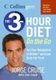 The 3-Hour Diet (Tm) on the Go (Collins Gem) (Paperback): Jorge Cruise