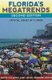 Florida'S Megatrends - Critical Issues in Florida (Paperback, 2nd Revised edition): David Colburn, Lance DeHaven-Smith