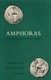 Amphoras and the Ancient Wine Trade (Paperback, Volume Vi Ed.): Virginia R. Grace