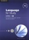 Language for Study Student's Book with Downloadable Audio Student's Book with Downloadable Audio (Paperback): Claire...