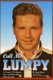 Call Me Lumpy - My Leave It To Beaver Days and Other Wild Hollywood Life (Hardcover): Bank Bank