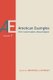 American Examples Volume 1 - New Conversations about Religion (Paperback): Michael J. Altman