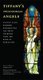 Tiffany's Swedenborgian Angels - Stained Glass Windows Representing the Seven Churches from the Book of Revelation...