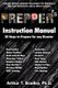 Prepper's Instruction Manual - 50 Steps to Prepare for any Disaster (Paperback): Arthur T. Bradley