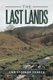 The Last Lands (Paperback): Christopher Pearce