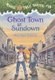 Ghost Town at Sundown (Paperback, Reissue): Mary Pope Osborne