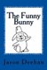 The Funny Bunny (Paperback): Jason Deehan