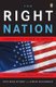 The Right Nation - Conservative Power in America (Paperback): John Micklethwait, Adrian Wooldridge