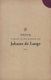 Judasoog - 'n Keur uit die gedige van Johann de Lange (Afrikaans, Paperback): Johann de Lange