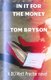In it for the Money - A Matt Proctor novel (Paperback): Tom Bryson