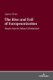 The Rise and Fall of Europeanization - What is Next for Turkey-EU Relations? (Hardcover, New edition): Cigdem UEstun