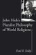 John Hick's Pluralist Philosophy of World Religions (Paperback): Paul R. Eddy