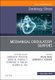 Mechanical Circulatory Support, An Issue of Cardiology Clinics, Volume 36-4 (Hardcover): Palak Shah, Jennifer Cowger