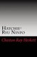 Hatchie-Ryu Ninpo - An Overview (Paperback): Cheston Ray Heskett